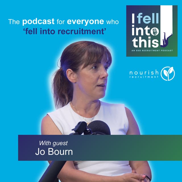 Setting up the Solopreneur Recruitment lifestyle with Jo Bourn, Nourish Recruitment owner